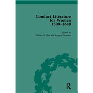 Conduct Literature for Women, Part I, 1540-1640 vol 5