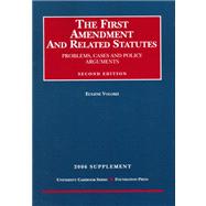 First Amendment and Related Statutes