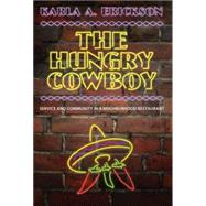 The Hungry Cowboy: Service and Community in a Neighborhood Restaurant