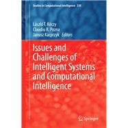 Issues and Challenges of Intelligent Systems and Computational Intelligence