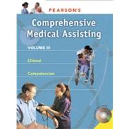 Pearson's Clinical Medical Assisting : Volume 3