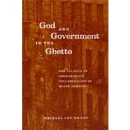 God and Government in the Ghetto