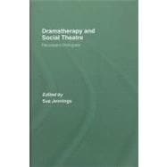 Dramatherapy and Social Theatre: Necessary Dialogues book cover, ISBN 9780415422062
