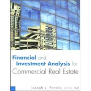 Financial And Investment Analysis for Commercial Real Estate