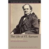 The Life of P.T. Barnum, Written by Himself