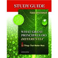 Study Guide for What Great Principals Do Differently: Eighteen Things That Matter Most