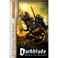 Darkblade : Reign of Blood