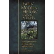 Early Modern History and the Social Sciences