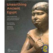 Unearthing Ancient Egypt : Fifty years of the Czech Archaeological exploration in Egypt