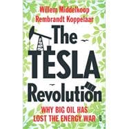 The Tesla Revolution