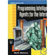 Programming Intelligent Agents for the Internet