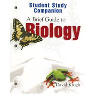 Brief Guide to Biology Student Study Companion