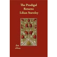 The Prodigal Returns