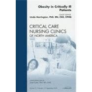 Obesity in Critically Ill Patients: An Issue of Critical Care Nursing Clinics of North America