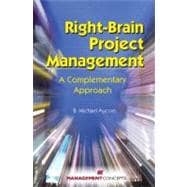 Right-Brain Project Management A Complementary Approach