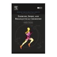 Exercise, Sport, and Bioanalytical Chemistry