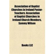Association of Baptist Churches in Ireland Pastor-teachers