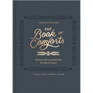 The Book of Comforts