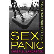 Sex Panic and the Punitive State