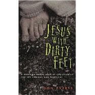 Jesus With Dirty Feet