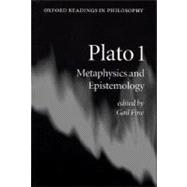 Plato 1 Metaphysics and Epistemology