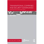 Transnational Companies and Security Governance: Hybrid practices in a postcolonial world