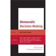 Democratic Decision-Making Historical and Contemporary Perspectives