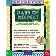 Days of Respect : Organizing a School-Wide Violence Prevention Program
