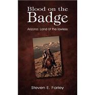 Blood On The Badge, Arizona