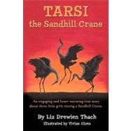 Tarsi, the Sandhill Crane
