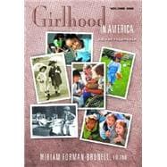Girlhood in America: An Encyclopedia
