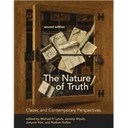 The Nature of Truth, second edition Classic and Contemporary Perspectives