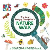 The Very Hungry Caterpillar's Nature Walk book cover, ISBN 9780593752067