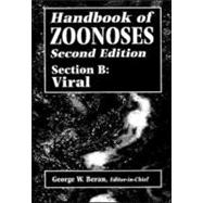 Handbook of Zoonoses, Second Edition, Section B: Viral Zoonoses