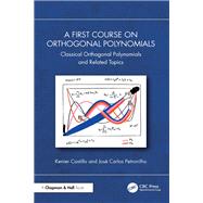 A First Course on Orthogonal Polynomials