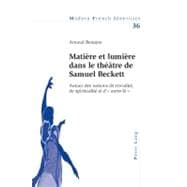 Matiere et lumiere dans le theatre de Samuel Beckett
