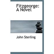 Fitzgeorge : A Novel