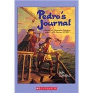 Pedro's Journal A Voyage with Christopher Columbus