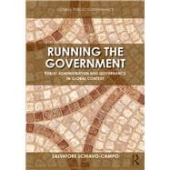 Managing Government: Public Administration and Governance in International Practice