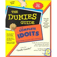 The Dumies Guide for Complete Idoits