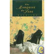 The Marquise De Sade