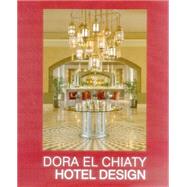 Dora el Chiaty Hotel Design