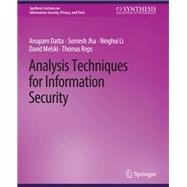 Analysis Techniques for Information Security
