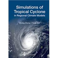 Simulations of Tropical Cyclone in Regional Climate Models