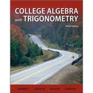 Combo: College Algebra with Trigonometry with Student Solutions Manual