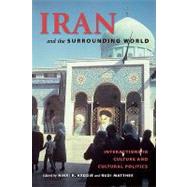 Iran and the Surrounding World