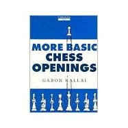 More Basic Chess Openings