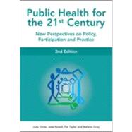 Public Health for the 21st Century