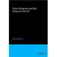 YÃ¼an Hung-tao and the Kung-an School