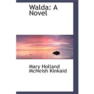 Wald : A Novel